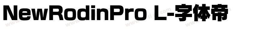 NewRodinPro L字体转换